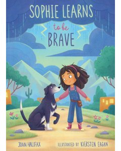 Sophie Learns to Be Brave