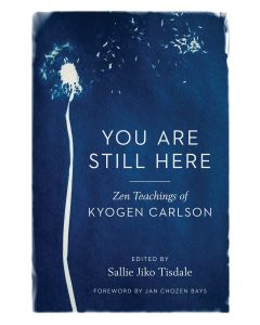 You Are Still Here