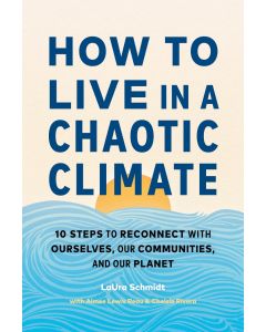 How to Live in a Chaotic Climate cover