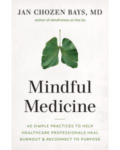 Mindful Medicine