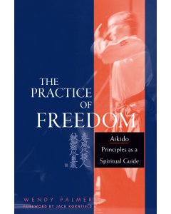 The Practice of Freedom