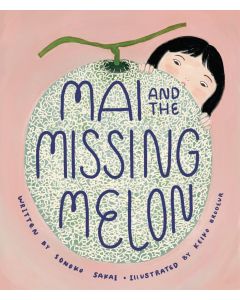 Mai and the Missing Melon cover