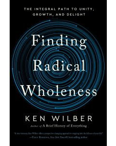 Finding Radical Wholeness