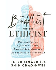 The Buddhist and the Ethicist cover