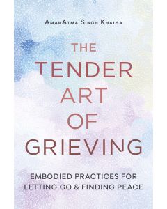 The Tender Art of Grieving Cover