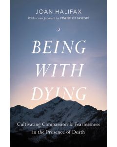 Being with Dying