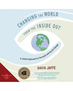 Changing the World from the Inside Out