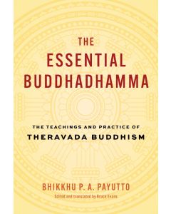 The Essential Buddhadhamma