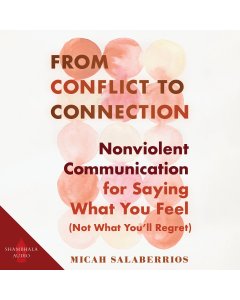 From Conflict to Connection