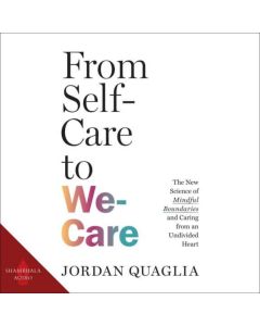 From Self-Care to We-Care