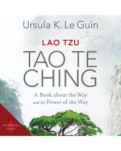 Lao Tzu: Tao Te Ching