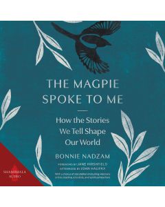 The Magpie Spoke to Me