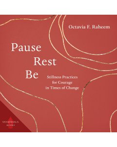Pause, Rest, Be