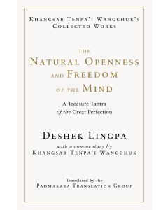 The Natural Openness and Freedom of the Mind