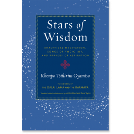 Stars of Wisdom: Analytical Meditation, Songs of Yogic Joy, and