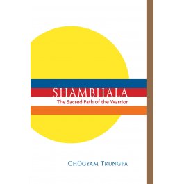 その他 SHAMBHALA: SACRED/ Shambhala: The Sacred Path of the Warrior: - 9781611802320