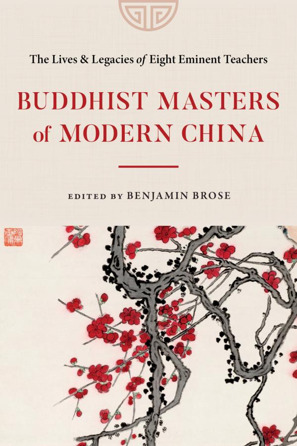 An Excerpt from Buddhist Masters of Modern China