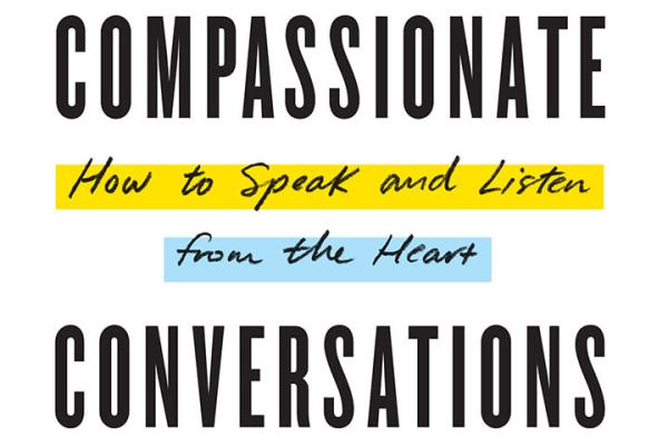 On Compassionate Conversations