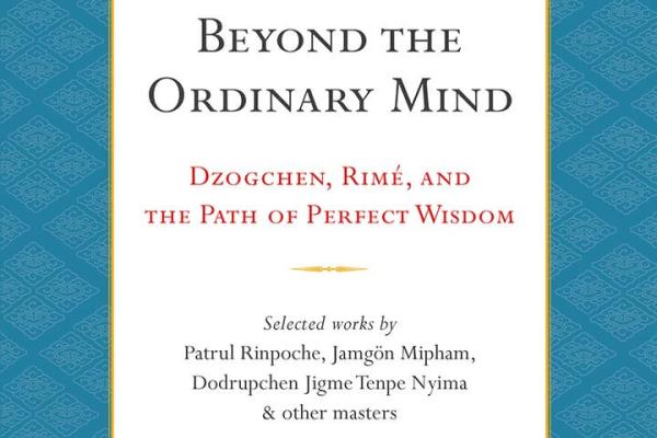 The Essence of Wisdom | An Excerpt from Beyond the Ordinary Mind