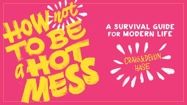 Win a Copy of How Not to Be a Hot Mess
