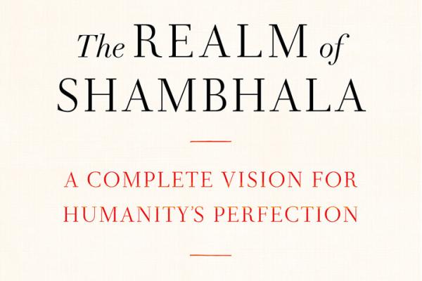The Meaning of Shambhala