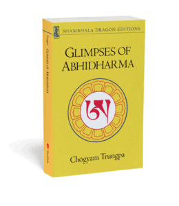 Glimpses of Abhidharma Chogyam Trungpa