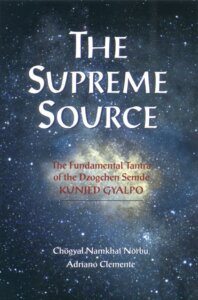 supreme source supreme source: the fundamental tantra of dzogchen semde