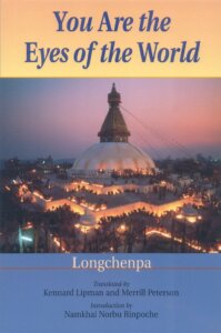 you are the eyes of the world you are the eyes of the world by Longchenpa