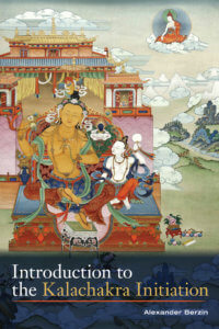 Introduction to the Kalachakra Initiation By Alexander Berzin