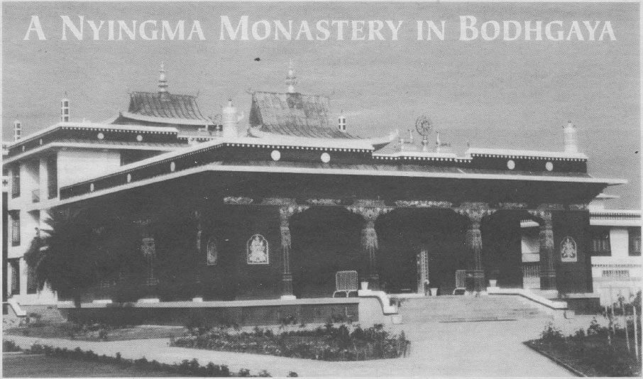 Nyingma Monastery in Bodhgaya