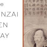 The Approach and Intent of Zen | An Excerpt from The Rinzai Zen Way
