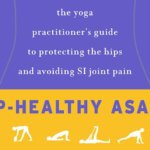 The Competitive Yoga Trap | An Excerpt from Hip-Healthy Asana