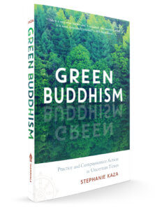 Green Buddhism Green Buddhism
