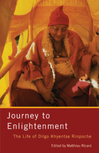 Tibetan Buddhism, Journey to Enlightenment, Dilgo Khyentse