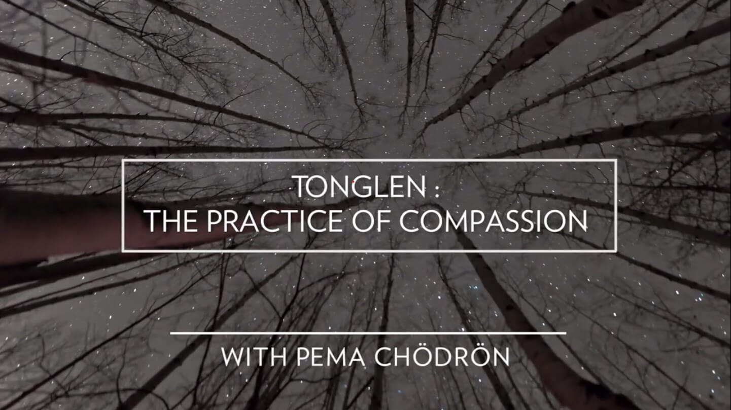 Tonglen: The Practice of Compassion