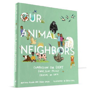 Our Animal Neighbors