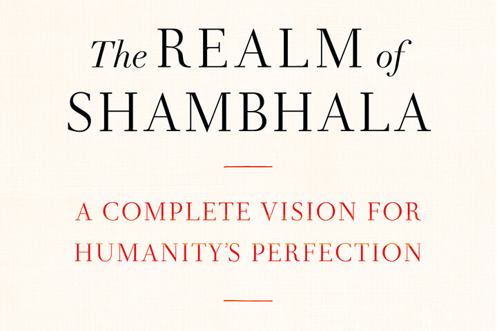 The Meaning of Shambhala