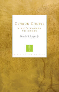 Gendun Chopel Gendun Chopel