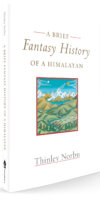 Brief Fantasy History Himalayan Brief Fantasy History Himalayan