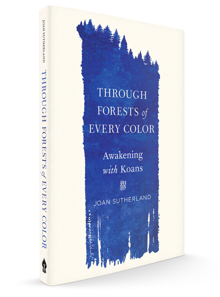 Through Forests of Every Color Through Forests of Every Color
