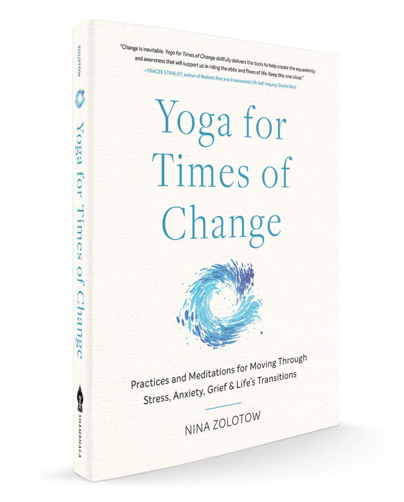 yoga for times of change