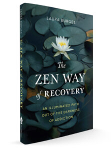 Zen Way of Recovery