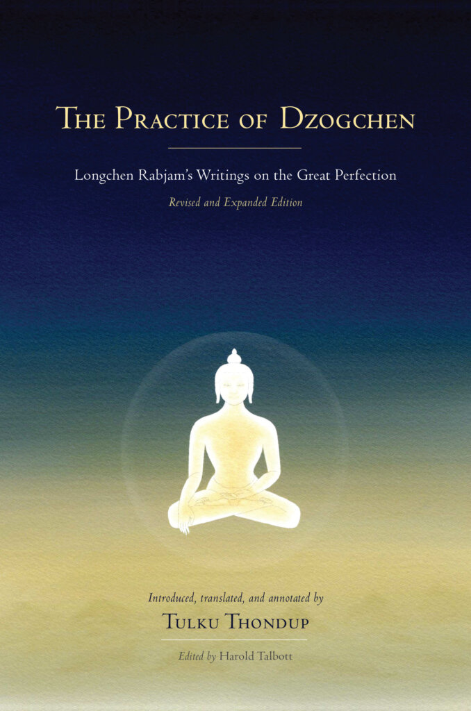 9781559394345 practice of dzogchen