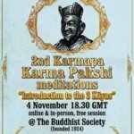 Meditations recommended by 2nd Karmapa, Karma Pakshi | Charles Manson | Online & @ The Buddhist Society (London)