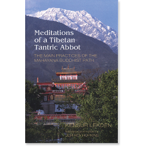 Meditations of a Tibetan Tantric Abbot