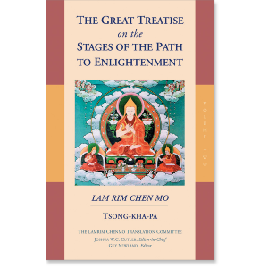 The Great Treatise on the Stages of the Path to Enlightenment: Volume Three