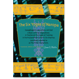 The Six Yogas of Naropa