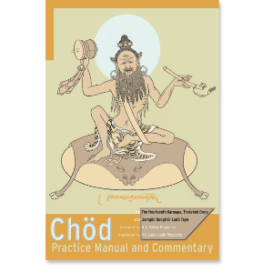 Chod Practice Manual and Commentary