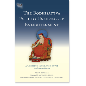 The Bodhisattva Path to Unsurpassed Enlightenment