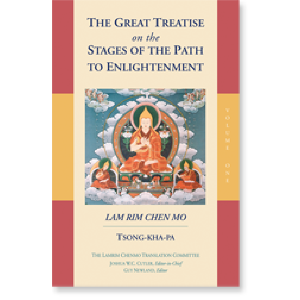 The Great Treatise on the Stages of the Path to Enlightenment (Volume 1)